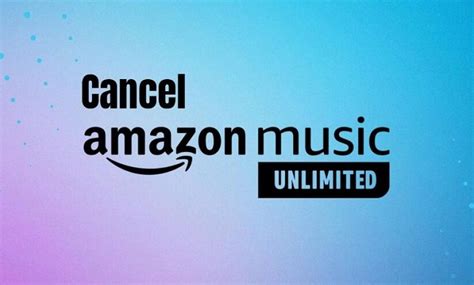 how to cancel amazon music unlimited and the impact of streaming services on local artists